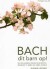 Bach Dit Barn Op - Bog