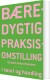 Bæredygtig Praksisomstilling - Bog