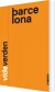 Vide Verden - Barcelona - Bog