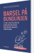 Barsel På Bundlinjen - Bog