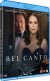 Bel Canto - Blu-Ray