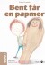 Bent Får En Papmor - Bog