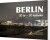 Berlin 30 År - 30 Historier - Bog