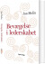 Bevægelse I Lederskabet - Bog