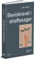 Beviskravet I Straffesager - Bog