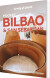 Bilbao San Sebastian - Lonely Planet Pocket - Bog