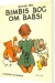 Bimbis Bog Om Babsi - Bog