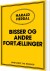 Bisser Og Andre Fortællinger - Bog