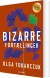 Bizarre Fortællinger - Bog