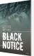 Black Notice - Bog