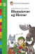 Blomsterne Og Bierne - Bog