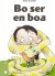 Bo Ser En Boa - Bog