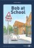 Bob At School - Med Gloser - English Book