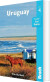 Bradt Travel Guide Uruguay - English Book
