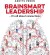 Brainsmart Leadership - Bog