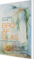 Bro Af Glas - Bog