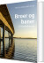 Broer Og Baner Til Frederikssund - Bog