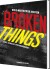 Broken Things - Bog