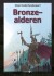 Bronzealderen - Bog