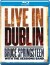 Bruce Springsteen - Live In Dublin - Blu-Ray