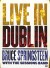 Bruce Springsteen With The Sessions Band - Live In Dublin - DVD
