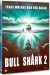Bull Shark 2 - DVD
