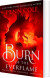 Burn Of The Everflame