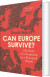 Can Europe Survive The Story Of A Continent In A Fractured World - English Book