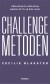 Challenge-Metoden - Bog
