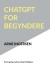 Chatgpt For Begyndere - Bog