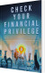 Check Your Financial Privilege - English Book