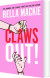 Claws Out