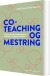 Co-Teaching Og Mestring - Bog