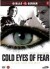 Cold Eyes Of Fear Gli Occhi Freddi Della Paura - DVD