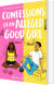 Confessions Of An Alleged Good Girl - English Book