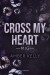 Cross My Heart - Mig - Bog