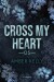 Cross My Heart - Os - Bog
