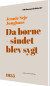 Da Børnesindet Blev Sygt - Bog