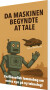Da Maskinen Begyndte At Tale - Bog