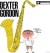 Dexter Gordon - Daddy Plays The Horn - Vinyl Lp