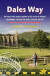 Dales Way Ilkley To Bowness-On-Windermere - English Book