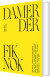 Damer Der Fik Nok - Bog