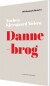 100 Danmarkshistorier - Dannebrog - Bog