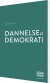 Dannelse Til Demokrati - Bog