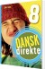 Dansk Direkte 8 - Bog