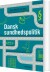 Dansk Sundhedspolitik - Bog