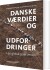 Danske Værdier Og Udfordringer I En Globaliseret Verden - Bog