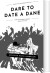 Dare To Date A Dane - English Book