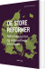 De Store Reformer - Reformkapacitet Og Organiserede Interesser - Bog