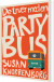 De Truer Med En Partybus - Bog